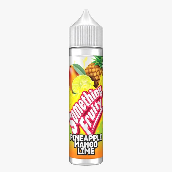 Pineapple Mango Lime By Something Fruity 50ML E Liquid 0MG Vape 50VG Juice