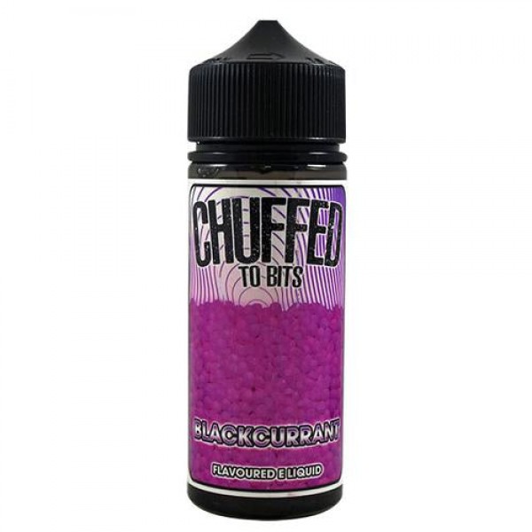 Chuffed - To Bits - Blackcurrant 100ML E Liquid 70VG Vape 0MG Juice