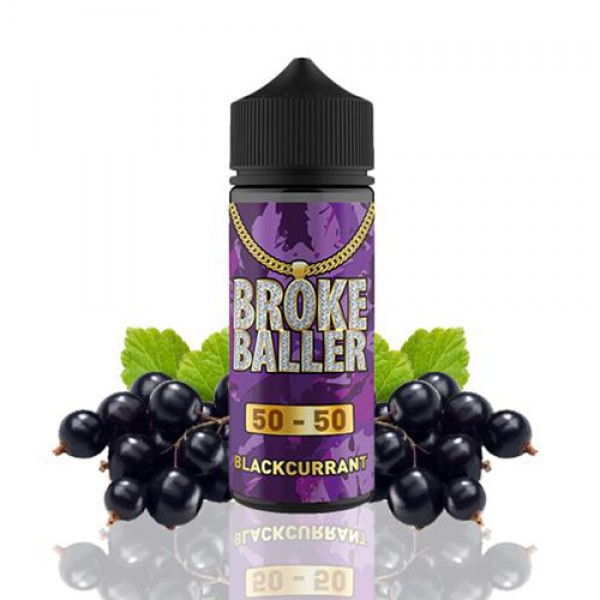 Blackcurrant by Broke Baller 100ml E Liquid Juice 50vg 50pg Vape